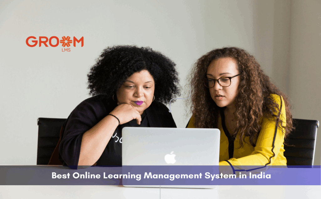 Top LMS platforms in India for educational institutions and corporate training: GroomLMS
