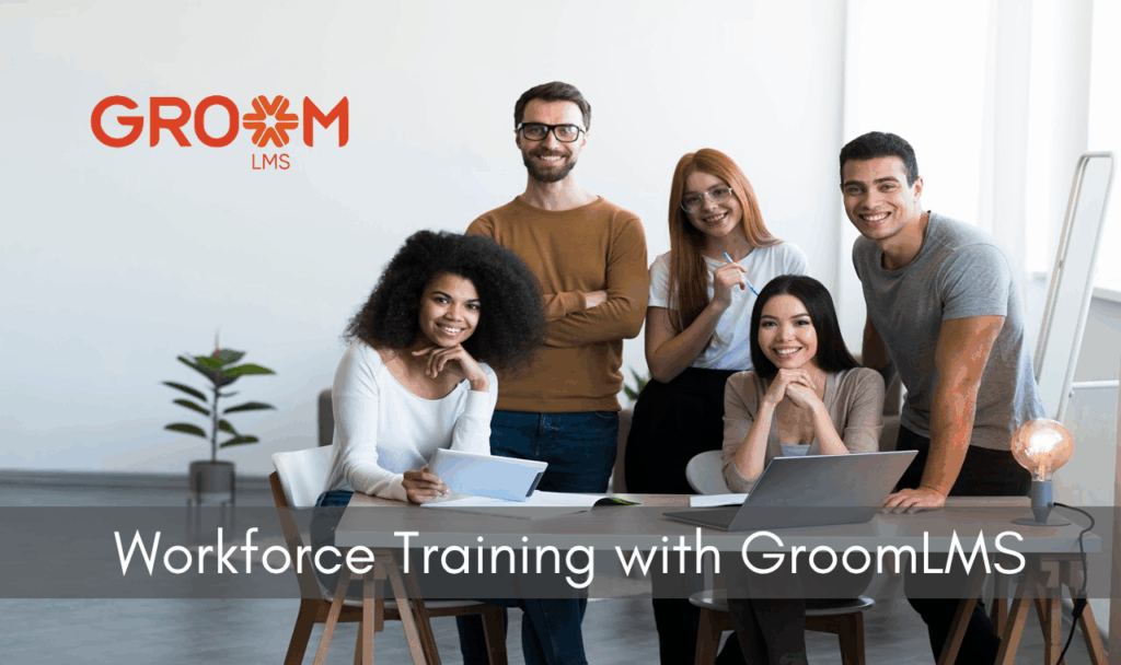 Workforce training with GroomLMS: AI-powered LMS solutions for employee development