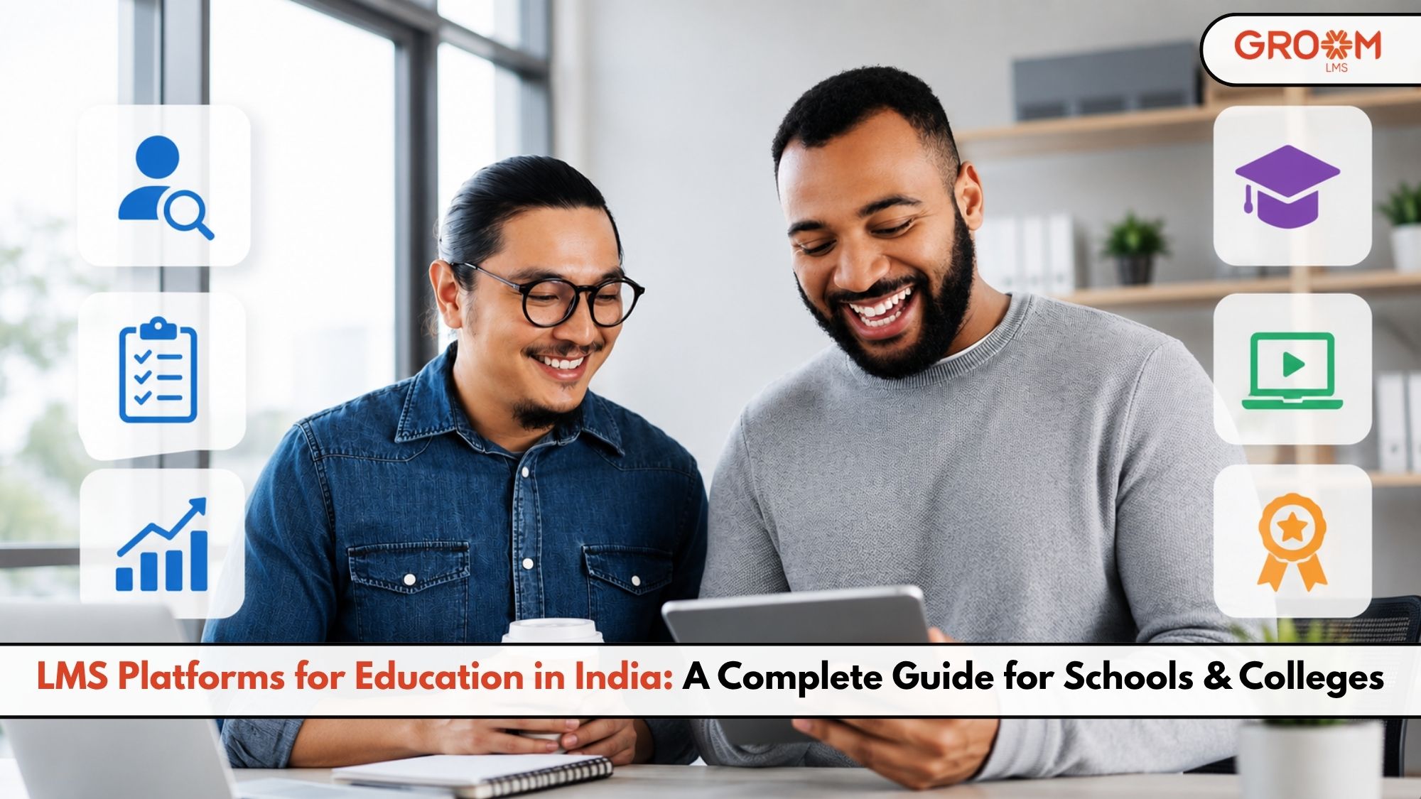 LMS platform for schools and colleges in India