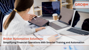 Broker automation solutions dashboard with finance professionals using digital devices for financial operations training powered by GroomLMS.