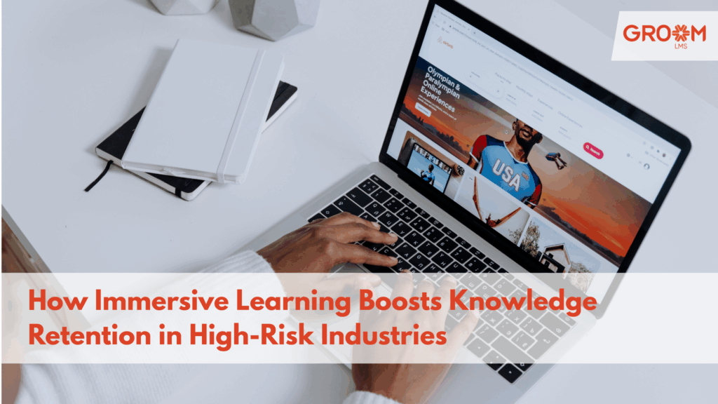 Professional using a laptop with the title "How Immersive Learning Boosts Knowledge Retention in High-Risk Industries."