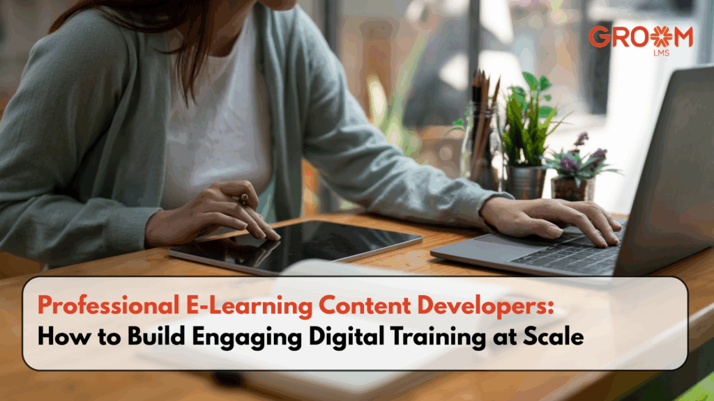 Professional creating digital training content using a laptop and tablet with GroomLMS branding.