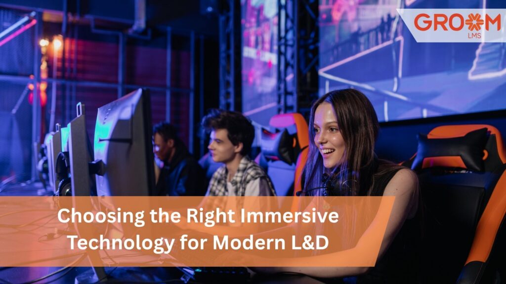 Immersive learning technology for modern L&D with employees using digital training systems