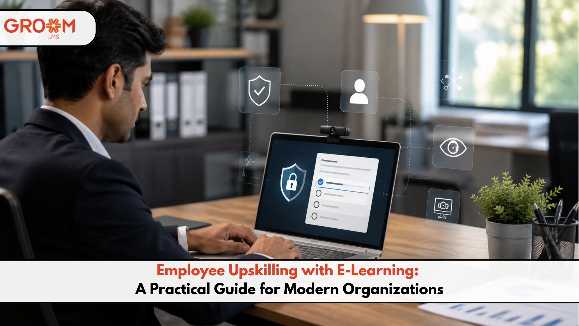 Employee upskilling with e-learning through a digital LMS